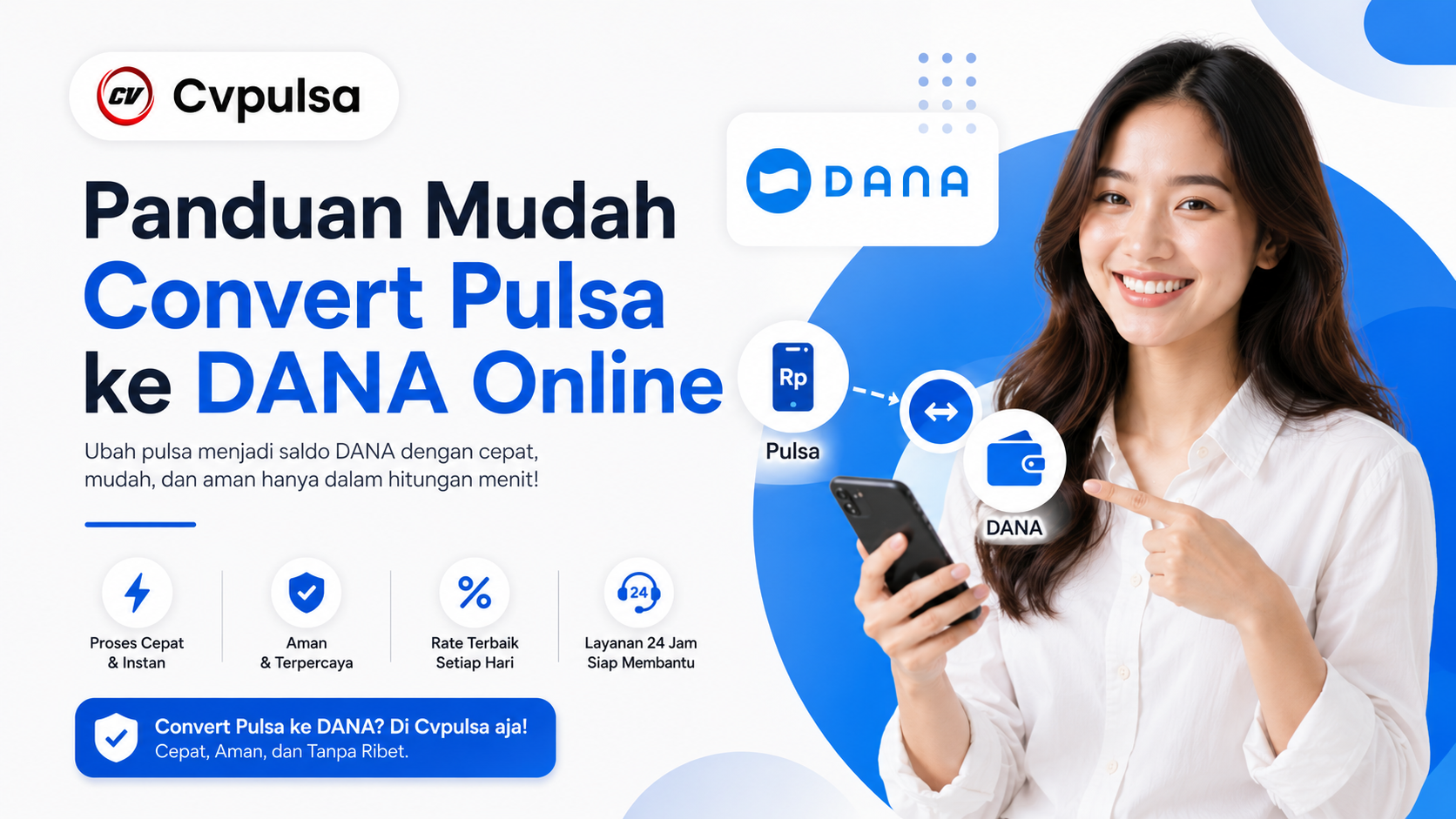 Panduan Mudah Convert Pulsa ke DANA Online