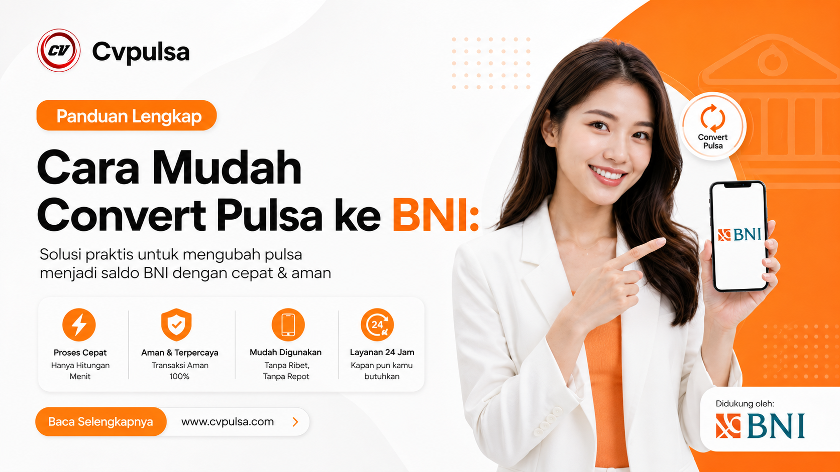 Cara Mudah Convert Pulsa ke BNI: Panduan Lengkap