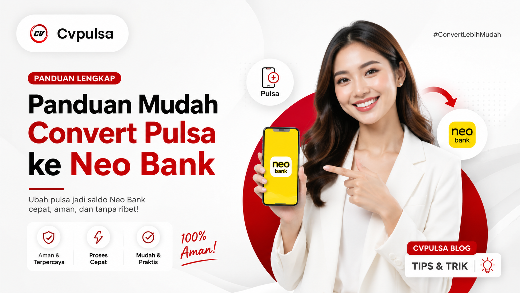 Panduan Mudah Convert Pulsa ke Neo Bank
